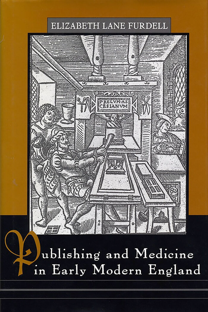 Publishing and Medicine in Early Modern England book cover